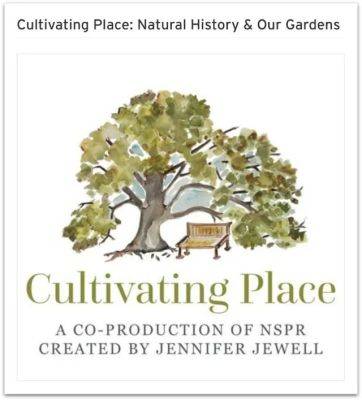 If you don’t know jennifer jewell’s ‘cultivating place’ podcast… - awaytogarden.com - state California