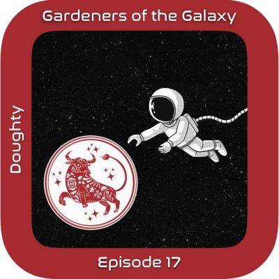 Growing Drugs in Space: GotG17 - theunconventionalgardener.com - Usa - China